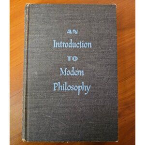 An Introduction To Modern Philosophy Alburey Castell 1943 Twelfth Printing 1951